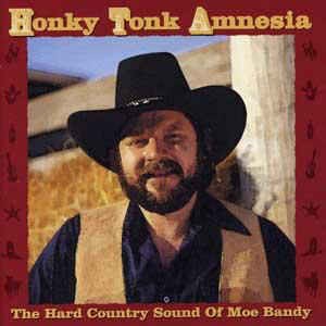 Bandy ,Moe - Honky Tonk Amnesia